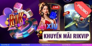 Khuyến Mãi Rikvip