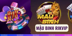 Mậu Binh Rikvip