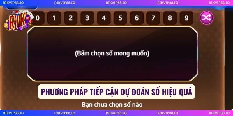 Phương pháp tiếp cận dự đoán số hiệu quả