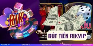 Rút Tiền Rikvip